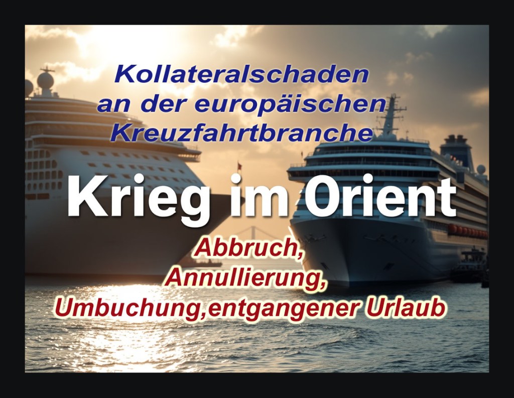 Kreuzfahrten im Kreuzfeuer: Krieg im Orient. MSC Cruises annulliert bereits. Carnival Corp.-Schiffe nicht&nbsp;betroffen.